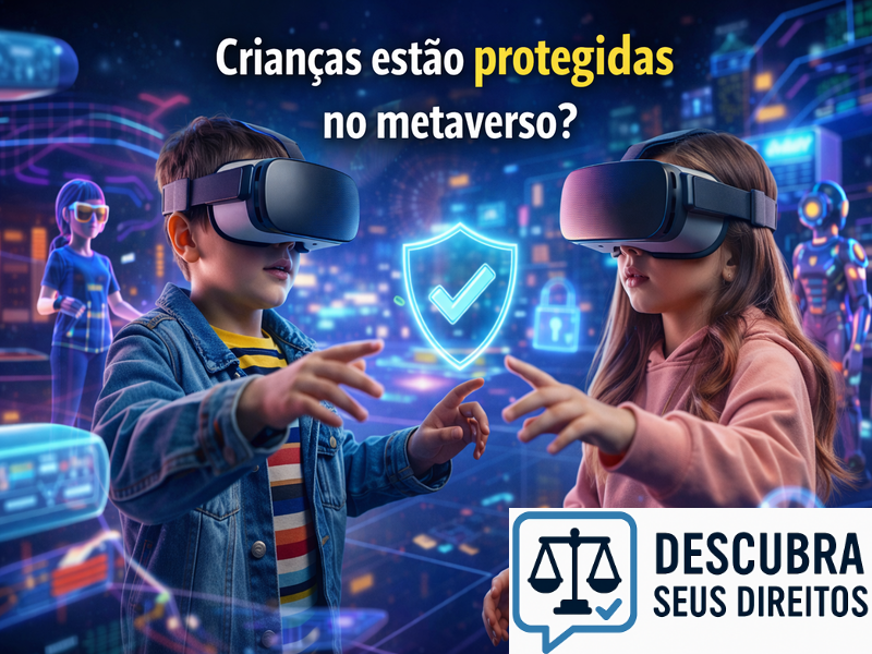 Crianças estão protegidas no metaverso? Entenda os desafios jurídicos desse ambiente digital