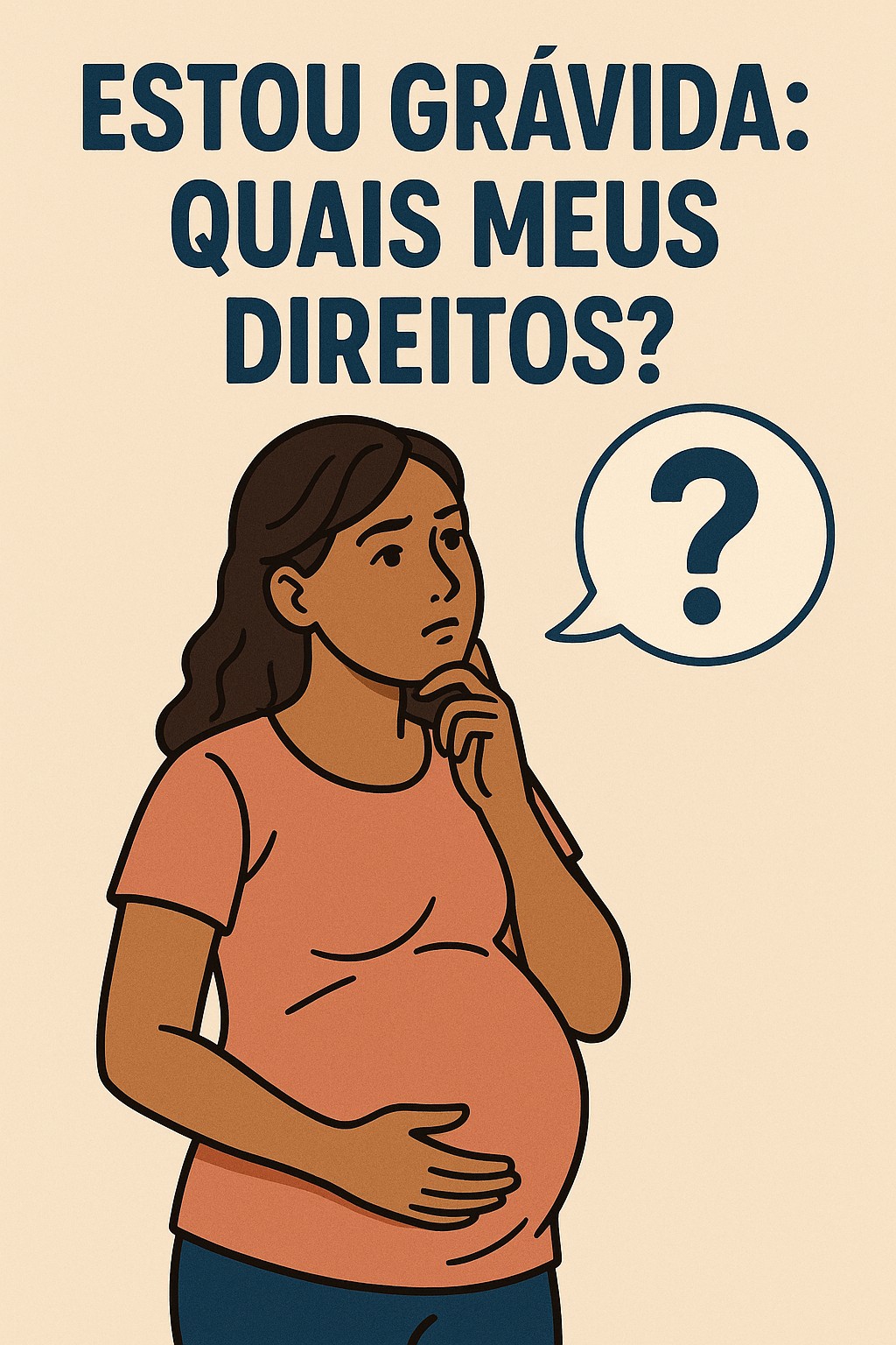 ESTOU GRÁVIDA: QUAIS MEUS DIREITOS?